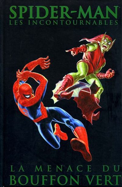 Couverture de Spider-Man (Les incontournables) -4- La menace du Bouffon vert