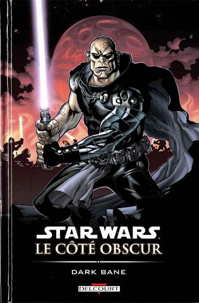 Star Wars - Le côté obscur - Tome 9 : Dark Bane