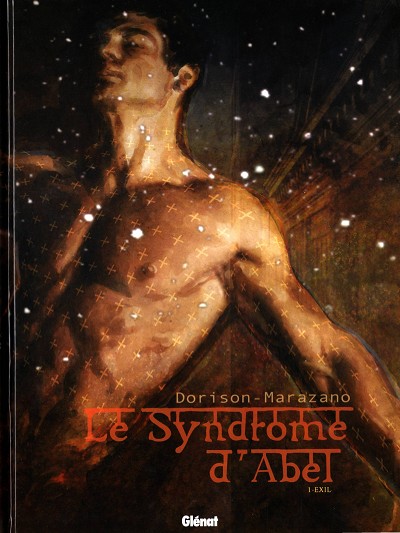 Le syndrome d'Abel - les 3 tomes