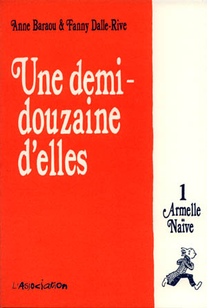 Une demi-douzaine d'elles