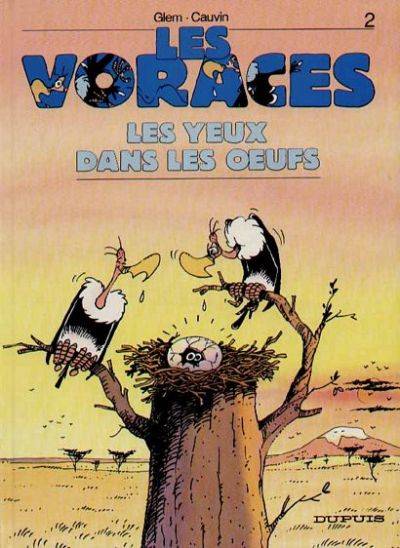 Les Voraces - Tome 2 - Les yeux dans les oeufs