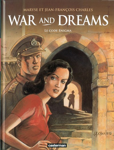 War and dreams - Tome 2 : Le code Enigma