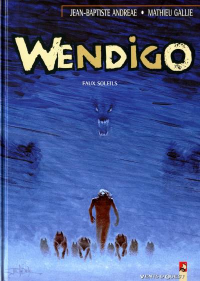 Wendigo - les 2 tomes