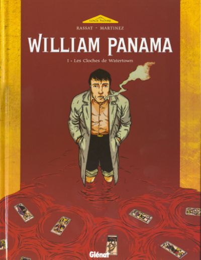 William Panama - Tome 1 : Les Cloches de Watertown