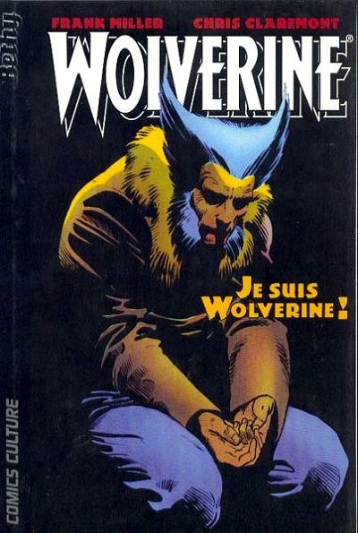 Couverture de Wolverine (Comics Culture) -3- Je suis Wolverine !